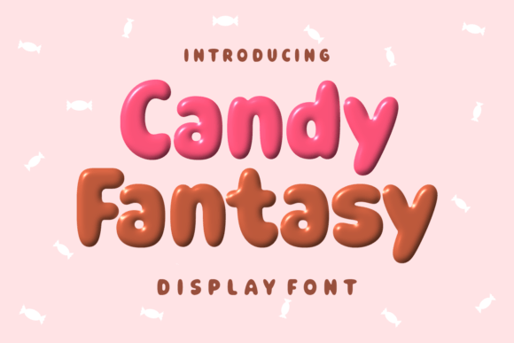 Candy Fantasy: Sweet Typography for Modern Design