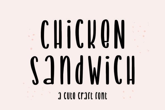 Chicken Sandwich: A Sweet Handwritten Font for Bold Brands