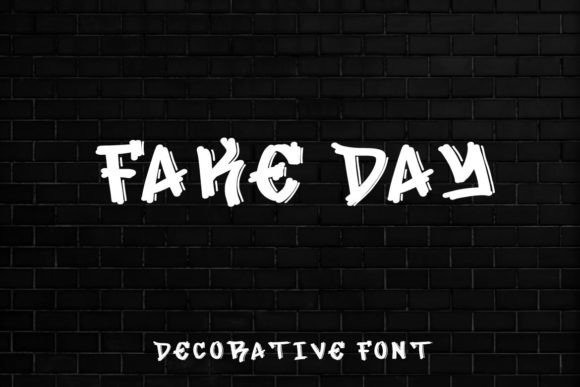 Fake Day: The Street Art Font That Breaks the Mold