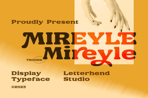 Mireyle: A Classic Font with Bold Personality