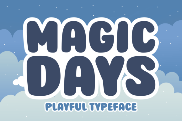 Unlocking Creativity with Magic Days: The Bold Display Font for Every Project