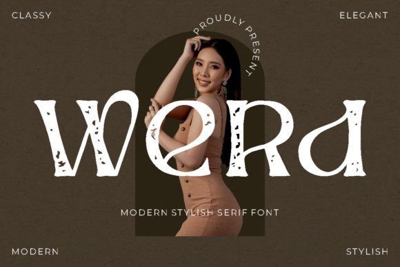 Werd: The Modern Serif Font for Elegant Design